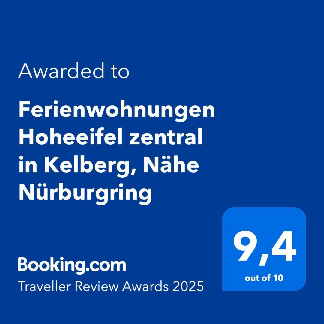 Fewo Hoheeifel, 1 Haus Mit 2 Apartments 5 Schlafzimmer In Kelberg Naehe Nuerburgring 外观 照片